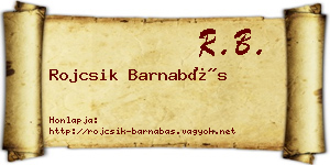 Rojcsik Barnabás névjegykártya
